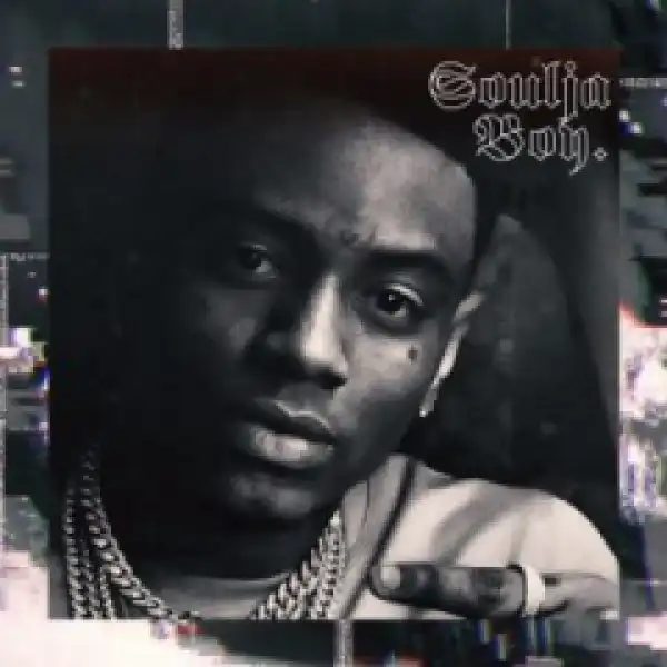 Soulja Boy - Ran Up A Million
